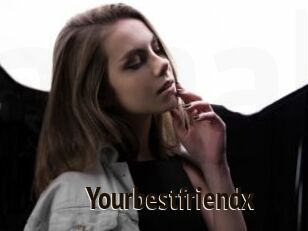 Yourbestfriendx