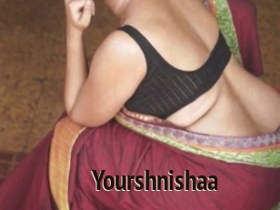 Yourshnishaa