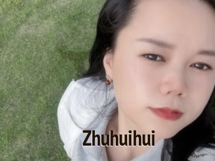 Zhuhuihui