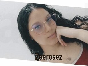 Zoerosez